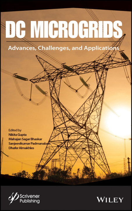 Knjiga DC Microgrids: Advances, Challenges, and Applications Mahajan Sagar Bhaskar