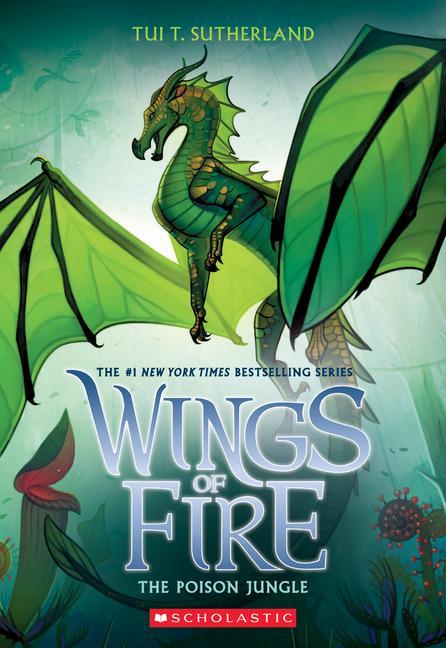 Книга Poison Jungle (Wings of Fire, Book 13) Tui T. Sutherland