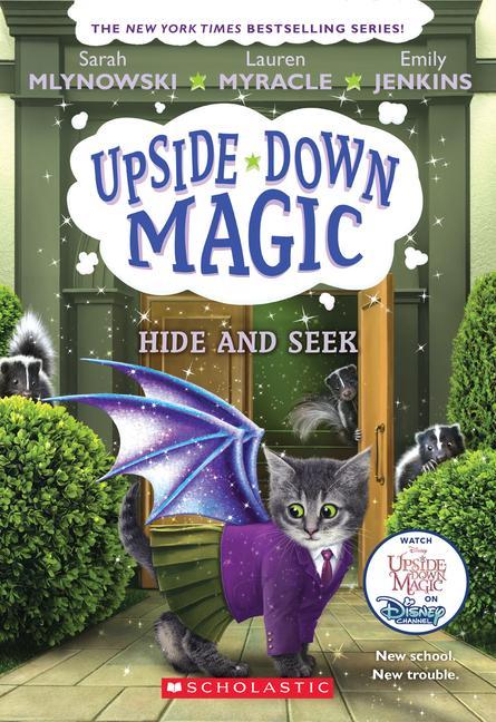 Книга Hide and Seek (Upside-Down Magic #7) Lauren Myracle