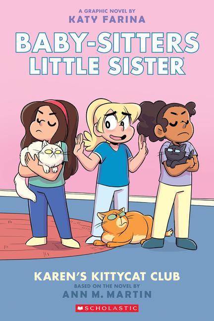 Kniha Karen's Kittycat Club: A Graphic Novel (Baby-sitters Little Sister #4) Katy Farina