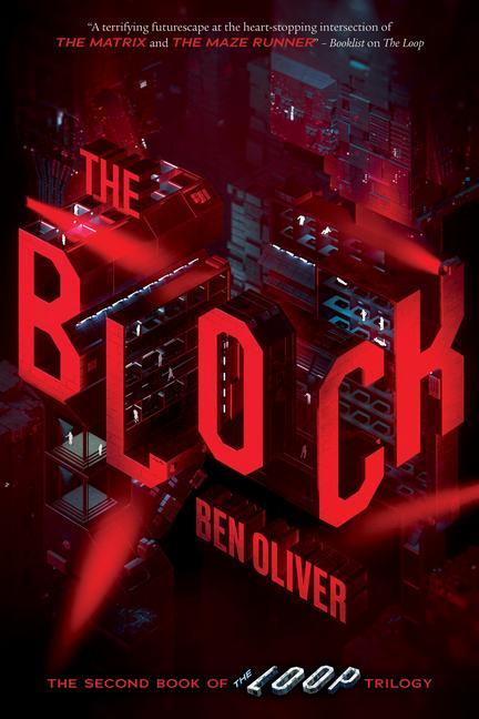 Carte The Block (the Second Book of the Loop Trilogy): Volume 2 