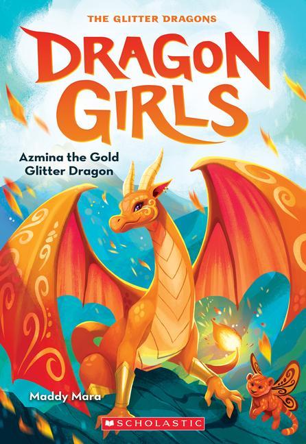 Carte Azmina the Gold Glitter Dragon (Dragon Girls #1) 