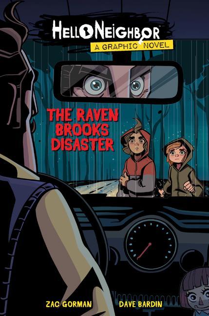 Kniha Raven Brooks Disaster (Hello Neighbor: Graphic Novel #2) Chris Fenoglio