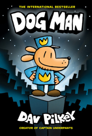 Książka Dog Man 1: Dog Man (HB) NE Dav Pilkey