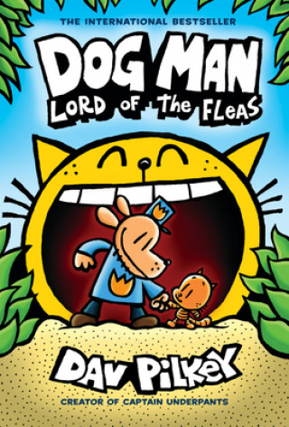 Könyv Dog Man 5: Lord of the Fleas (HB) (NE) Dav Pilkey