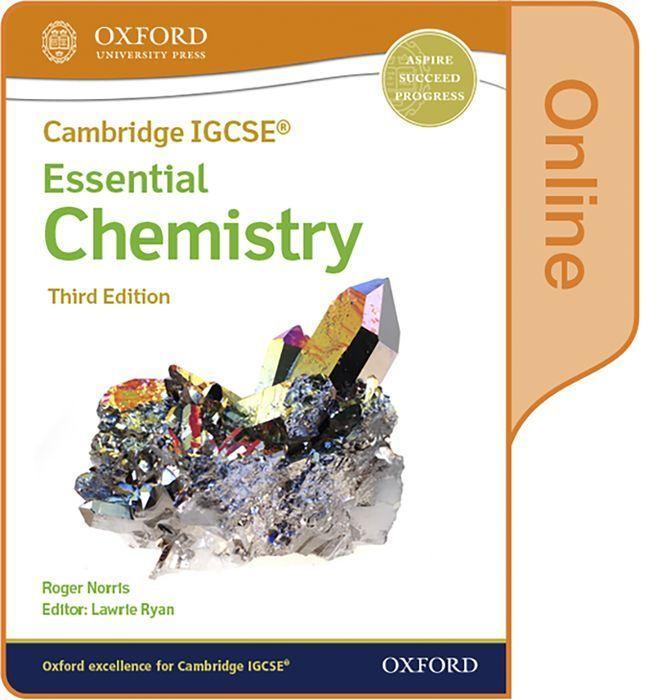 Kniha Cambridge IGCSE (R) & O Level Essential Chemistry: Enhanced Online Student Book Third Edition ROGER NORRIS