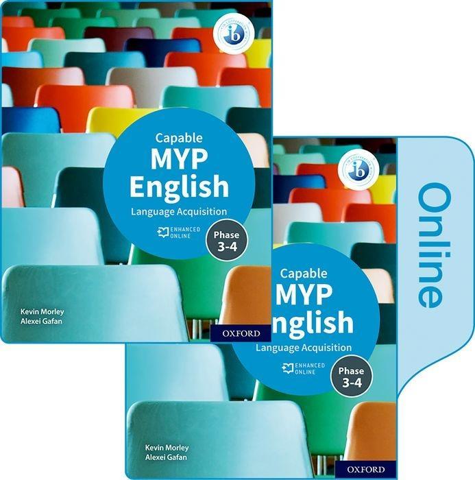 Carte MYP English Language Acquisition (Capable) Print and Enhanced Online Course Book Pack 