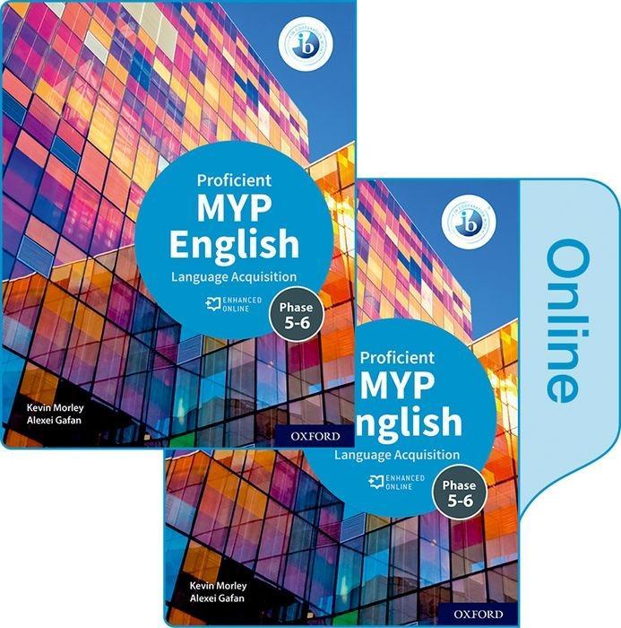 Carte MYP English Language Acquisition (Proficient) Print and Enhanced Online Course Book Pack 
