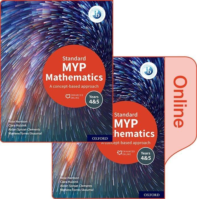 Carte MYP Mathematics 4&5 Standard Print and Enhanced Online Course Book Pack Rose Harrison