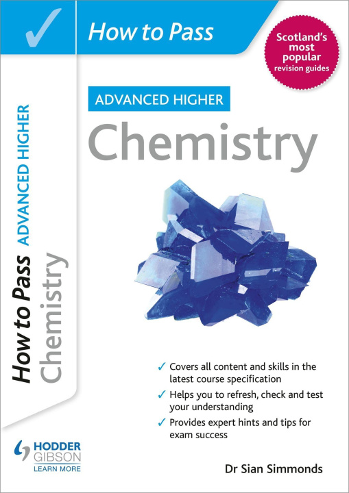 Kniha How to Pass Advanced Higher Chemistry Dr Sian Simmonds