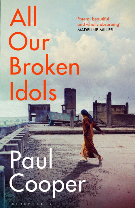 Carte All Our Broken Idols Paul M.M. Cooper