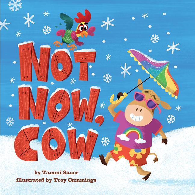 Knjiga Not Now, Cow Troy Cummings