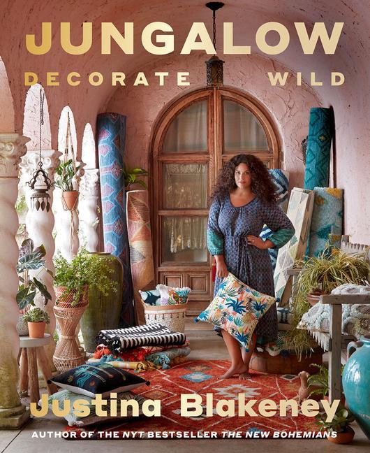 Книга Jungalow: Decorate Wild: The Life and Style Guide 