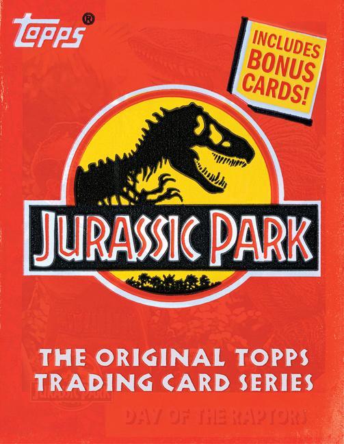 Книга Jurassic Park: The Original Topps Trading Card Series Gary Gerani