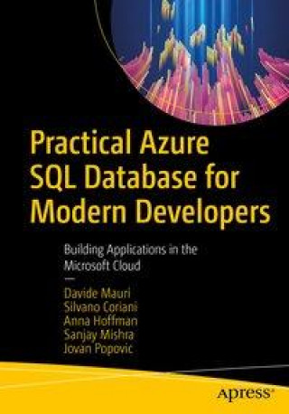 Kniha Practical Azure SQL Database for Modern Developers Silvano Coriani