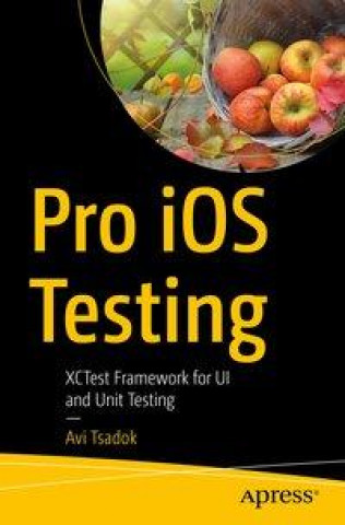 Könyv Pro iOS Testing 