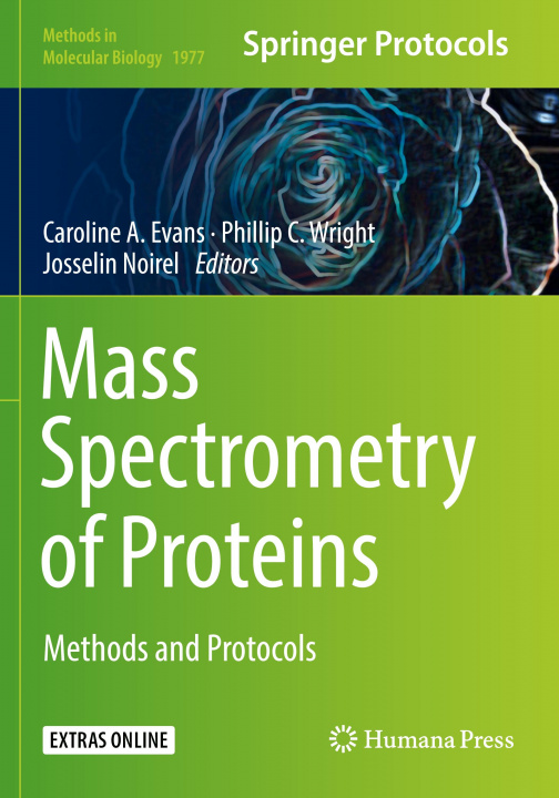 Kniha Mass Spectrometry of Proteins Josselin Noirel