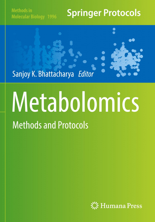 Kniha Metabolomics Sanjoy K. Bhattacharya