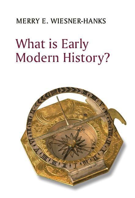 Βιβλίο What is Early Modern History? WIESNER-HANKS