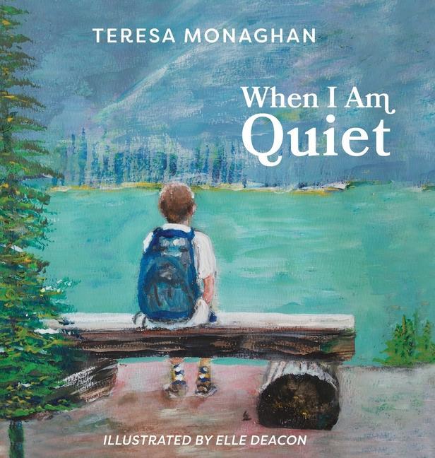 Книга When I Am Quiet Elle Deacon