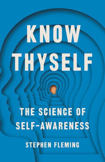 Kniha Know Thyself: The Science of Self-Awareness 