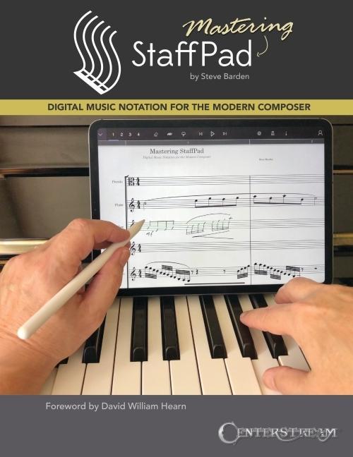 Carte Mastering Staffpad: Digital Music Notation for the Modern Composer 