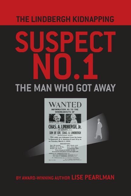 Kniha Lindbergh Kidnapping Suspect No. 1 