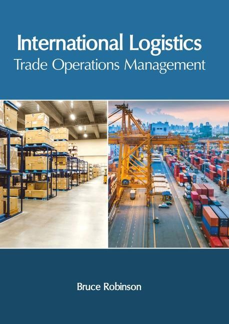 Книга International Logistics: Trade Operations Management 