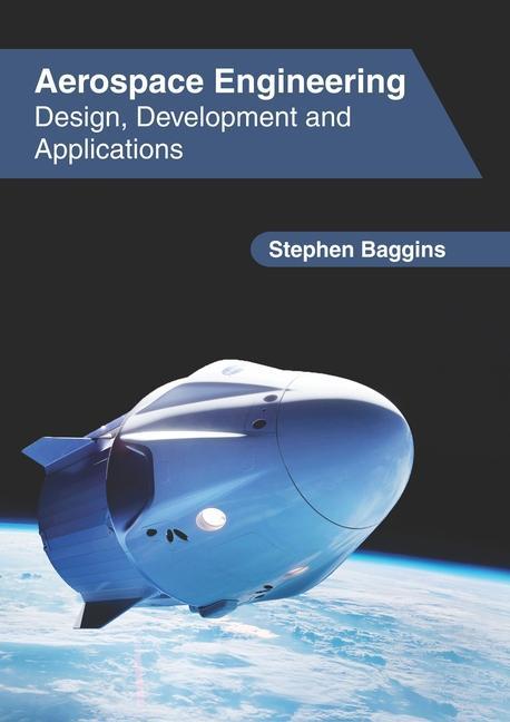 Boek Aerospace Engineering: Design, Development and Applications Stephen Baggins
