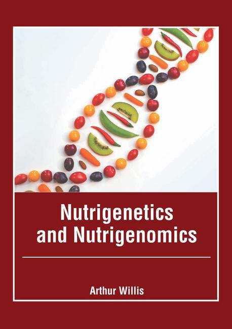 Knjiga Nutrigenetics and Nutrigenomics 