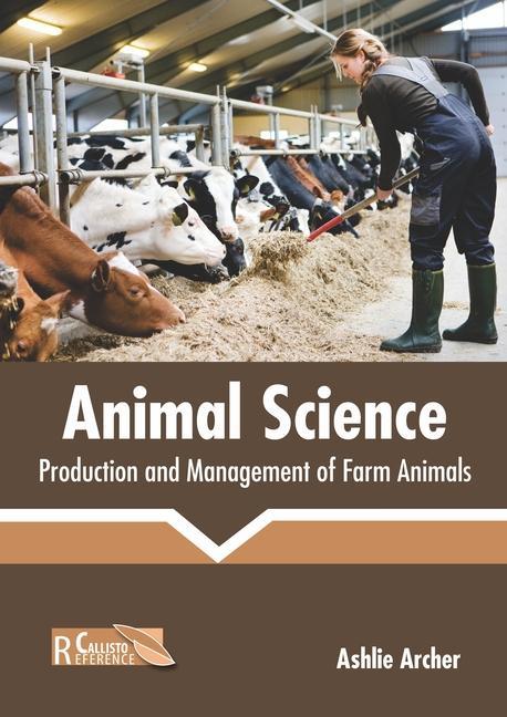 Könyv Animal Science: Production and Management of Farm Animals 