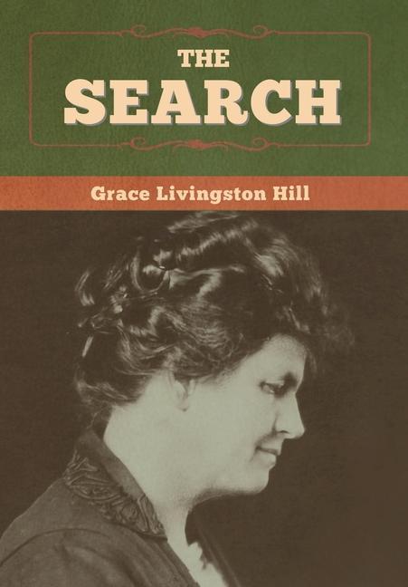 Knjiga Search Hill Grace Livingston Hill