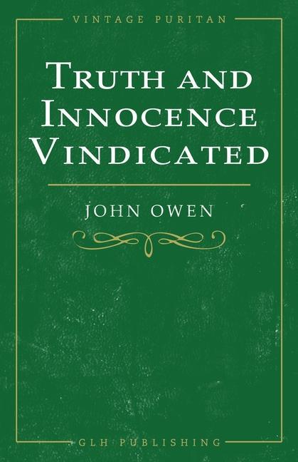 Buch Truth and Innocence Vindicated William Goold