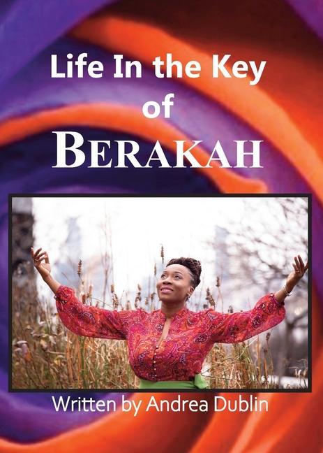 Kniha Life in the Key of Berakah Denise M. Johnson