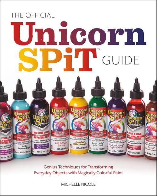 Книга Official Unicorn Spit Guide Michelle Nicole
