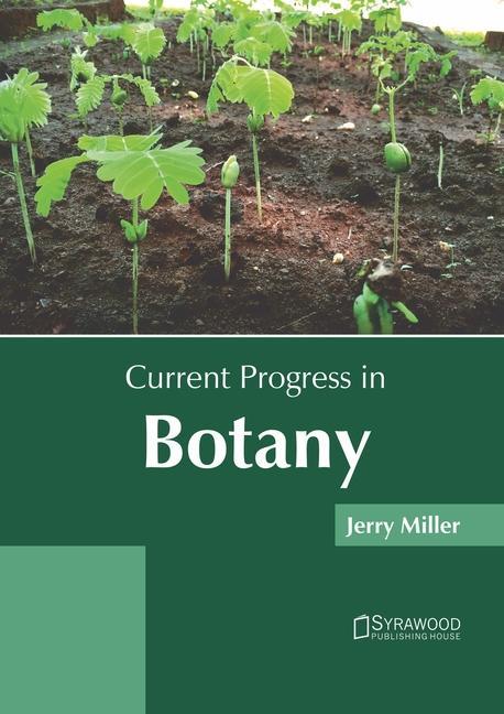 Book Current Progress in Botany Jerry Miller