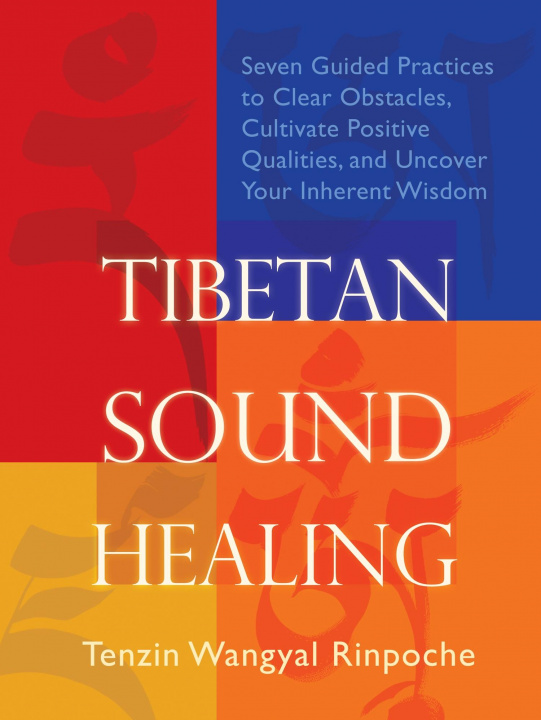 Книга Tibetan Sound Healing 