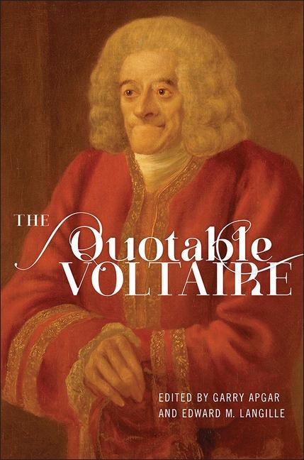 Kniha Quotable Voltaire (English/French Edition) Edward M. Langille