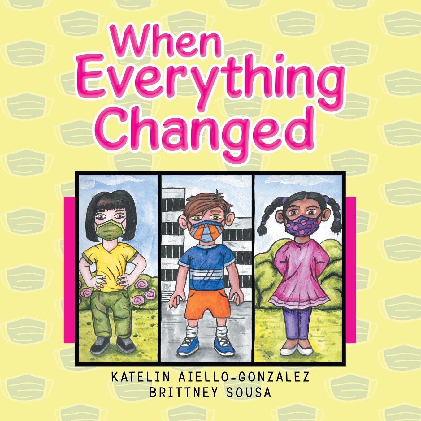 Knjiga When Everything Changed Brittney Sousa