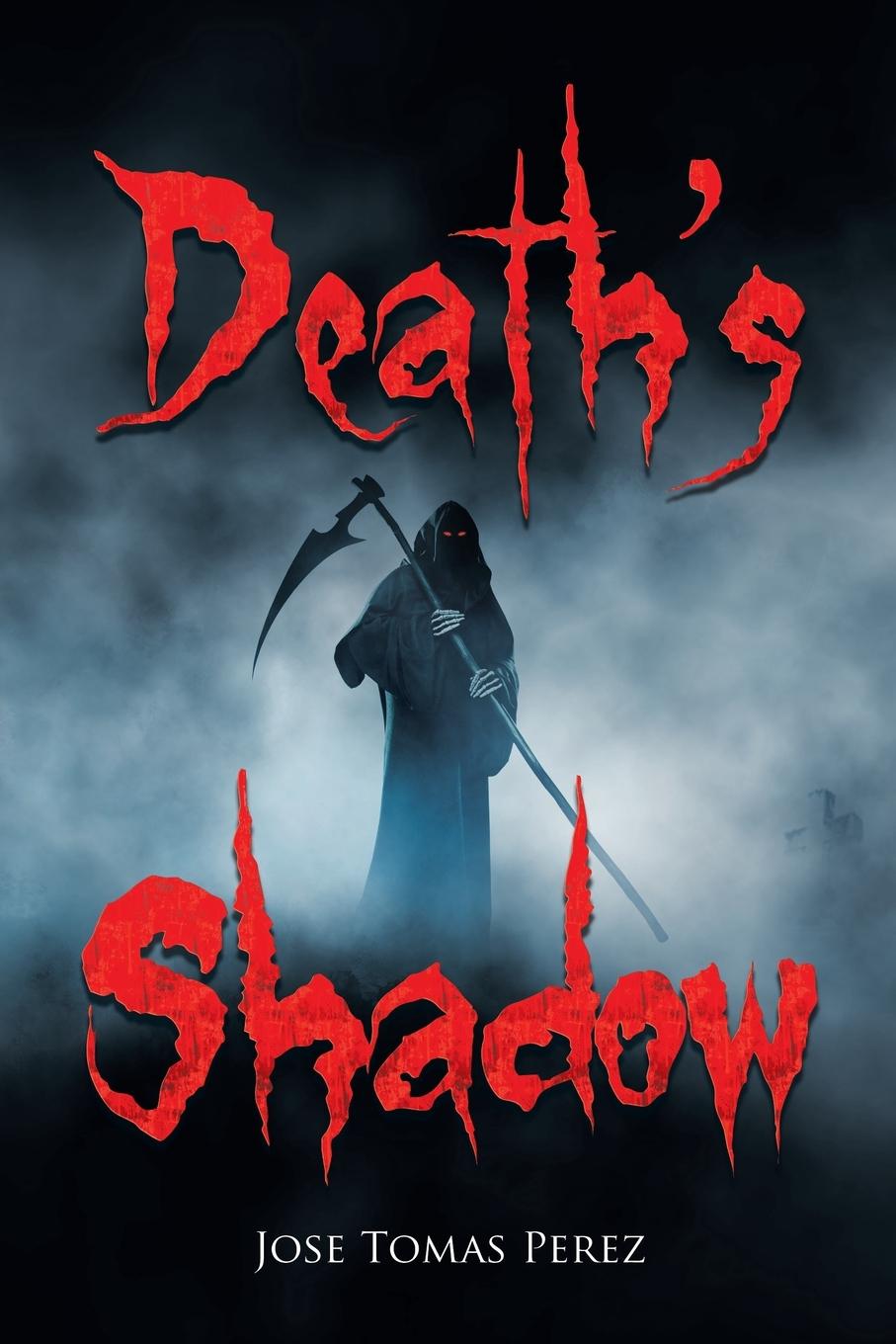 Knjiga Death's Shadow Jose Tomas Perez