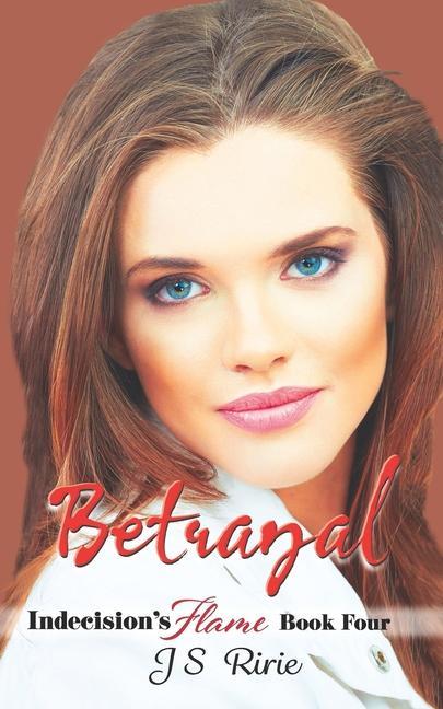 Carte Betrayal: Indecision's Flame Js Ririe