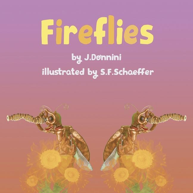 Knjiga Fireflies Sergio Flores-Schaeffer