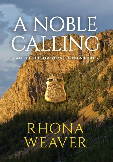 Knjiga Noble Calling Rhona Weaver