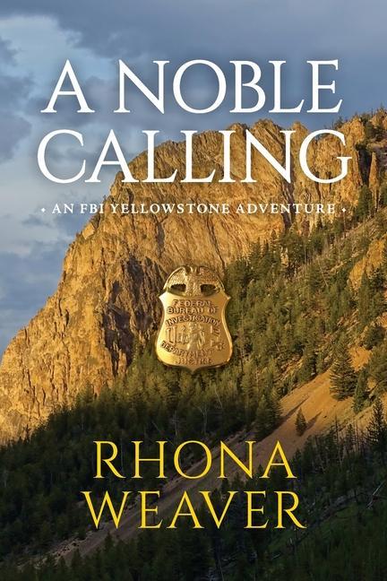 Knjiga Noble Calling Rhona Weaver