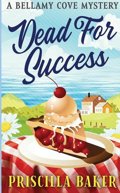 Boek Dead for Success Priscilla Baker