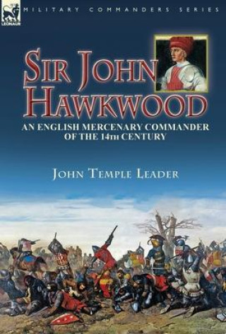Kniha Sir John Hawkwood 