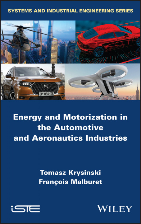 Buch Energy and Motorization in Automotive and Aeronautics Industries François Malburet