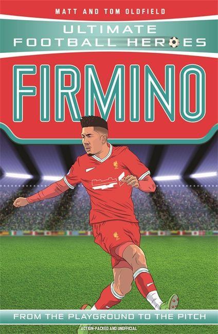 Kniha Firmino (Ultimate Football Heroes - the No. 1 football series) MATT & TOM OLDFIELD