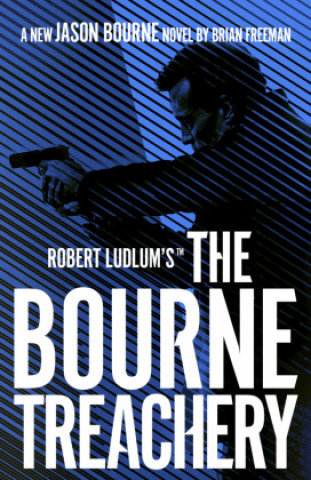 Libro Robert Ludlum's(TM) The Bourne Treachery Freeman Brian Freeman