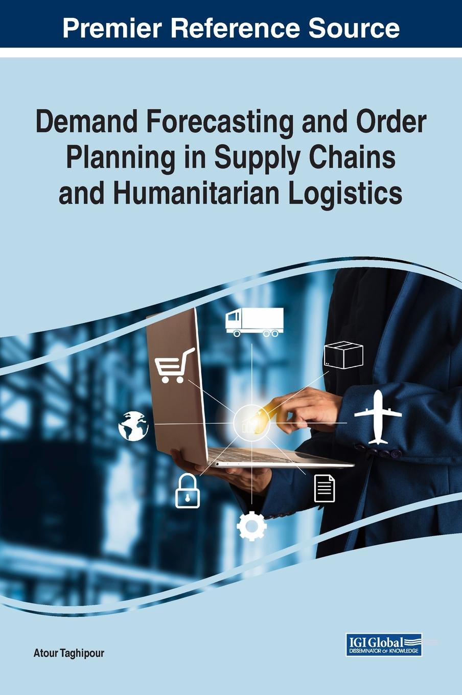 Kniha Demand Forecasting and Order Planning in Supply Chains and Humanitarian Logistics 